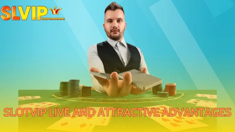 Exciting Features and Captivating Benefits of Slotvip Live